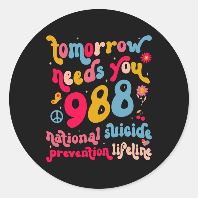 Retro Tomorrow braucht 988 Suizidprävention Runder Aufkleber (Vorderseite)