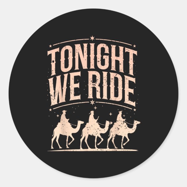 Retro Tonight We Ride Three Wise Men Christmas Nat Runder Aufkleber (Vorderseite)