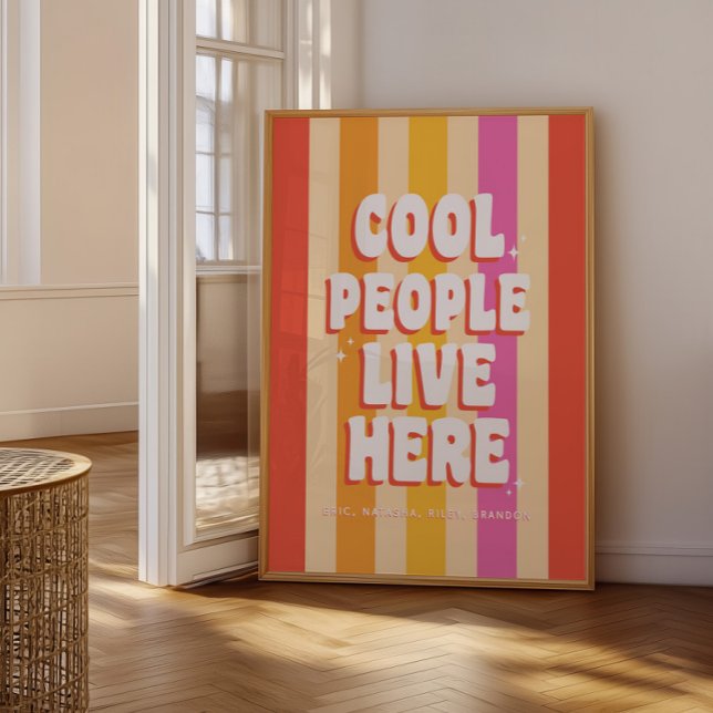 Retro Trendy "Cool People Live Here" Custom Poster (Von Creator hochgeladen)