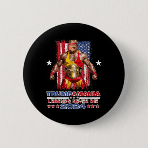 Retro Trump Funny Wrestling Meme Trumpamania 2024 Button