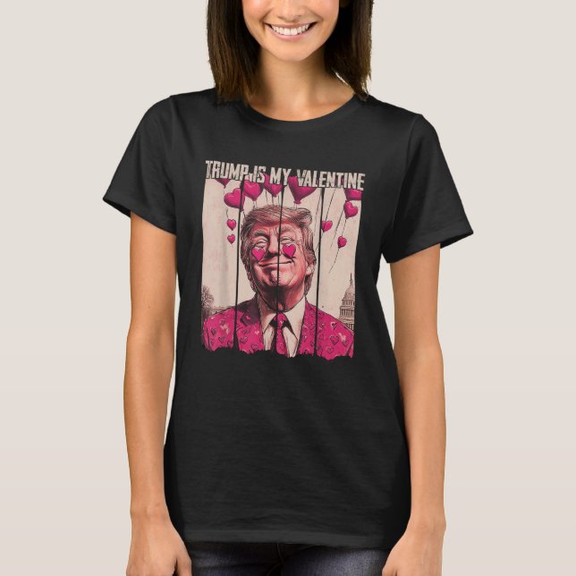 Retro Trump ist mein Valentinstag Trump T-Shirt (Vorderseite)