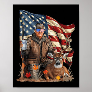 Retro Trump Jagd auf Hirsch Funny Beer Drink Bier Poster