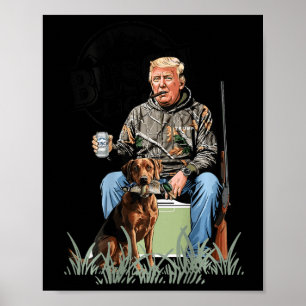 Retro Trump Jagd Hirsch Funny Drink Beer Hunti Poster