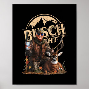 Retro Trump jagt Hirsche lustiges Bier trinkendes Poster