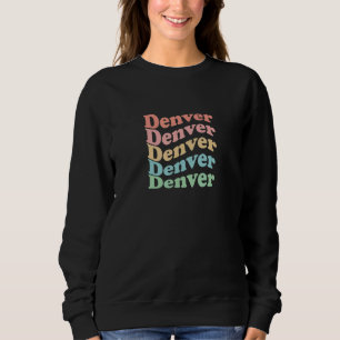 Retro USA Hippie-Stadt 70er Jahre Denver Sweatshirt
