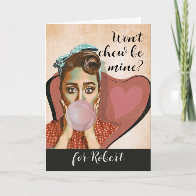 Retro Valentine Won Chew be Mine Bubble Gum Karte (Vorderseite)