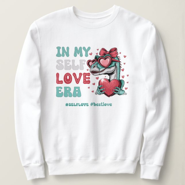 Retro Valentine's Day Self Liebe Dinosauru Sweatshirt (Design vorne)