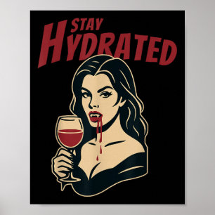 Retro Vampir Pin-up Bleib hydriert Gothic Humor Wi Poster