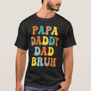 Retro Vater Transition Papa Dada Daddy Vater Bruh  T-Shirt