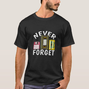 Retro Vergessen Sie nie, Disketten-Video-Kassetten T-Shirt