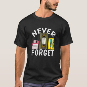 Retro Vergessen Sie nie, Disketten-Video-Kassetten T-Shirt