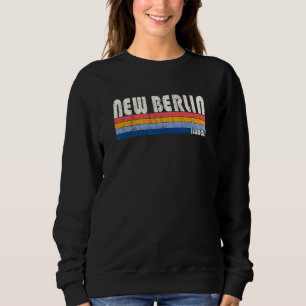 Retro Vintag 70er 80er Style New Berlin Illinois Sweatshirt