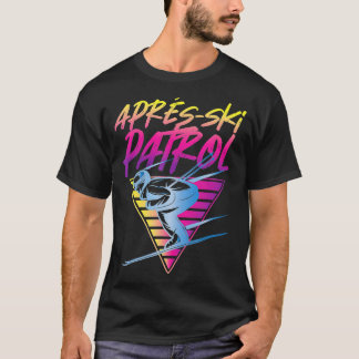Retro Vintag 80er Apres Ski Patrol T-Shirt