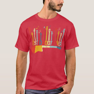 Retro Vintag Best Daddy Ever Guitar Lover Guitari T-Shirt