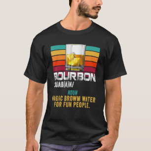 Retro Vintag Bourbon Definition Brown Whiskey Dri T-Shirt