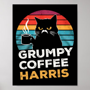 Retro Vintag Grumpy Coffee Harris Poster