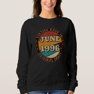 Retro Vintag im Juni 1996 Geburtstag Original Sweatshirt