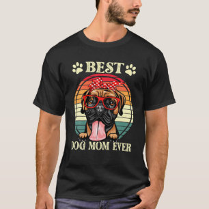 Retro Vintage Best Dog Mom Ever Funny Dog Mama Box T-Shirt