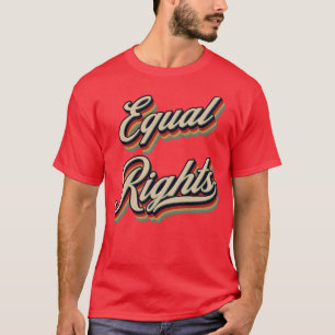 Retro-Vintage Gleichberechtigung T-Shirt