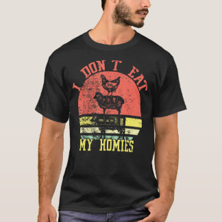 Retro Vintage Ich Esse Meine Homies Vegetarier Nic T-Shirt