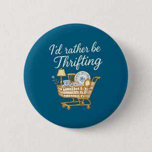 Retro Vintage Ich würde lieber Second-Hand-Shoppin Button