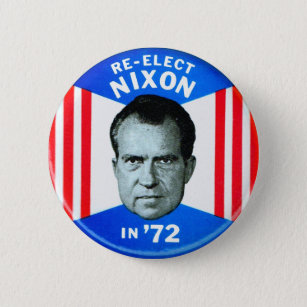 Retro Vintage Kitsch-Politiken wählen Nixon in 72 Button