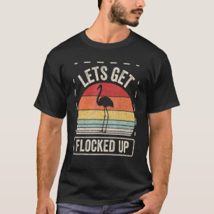 Retro Vintage Lasst uns Flamingos bekommen T-Shirt