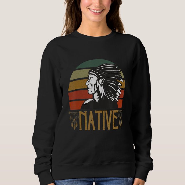 Retro Vintage Native American Indigenous Tribe Men Sweatshirt (Vorderseite)