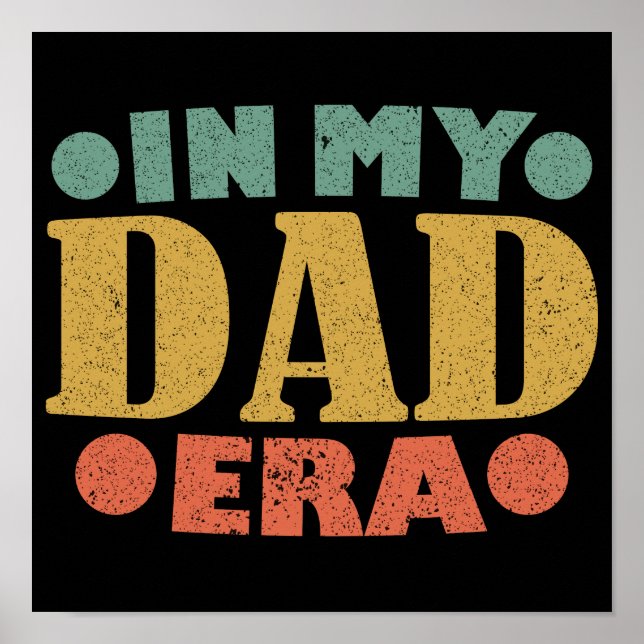 Retro Vintager Vatertag in meiner Vater-Ära Poster (Vorne)