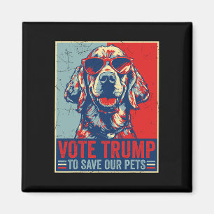 Retro Wähle Trump Um Unsere Haustiere Zu Retten Tr Magnet
