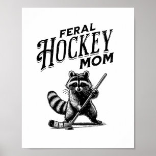 Retro-Waschbär Wilde Hockey-Mama Hockey-Spieler Mü Poster