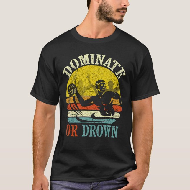 Retro Water Polo Dominate oder Droge (Vorderseite)