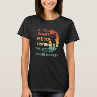 Retro, wenn du mir Will, über Roller Ho zu reden T-Shirt
