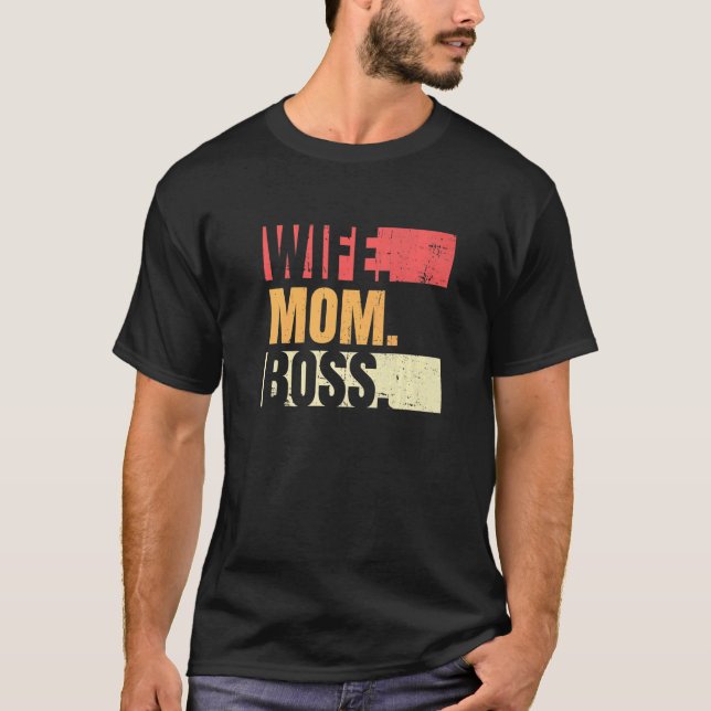 Retro Wife Mom Boss Businesswoman Business Mothers T-Shirt (Vorderseite)