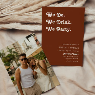 Retro Wir trinken wir Party Terracotta Hochzeit Einladung
