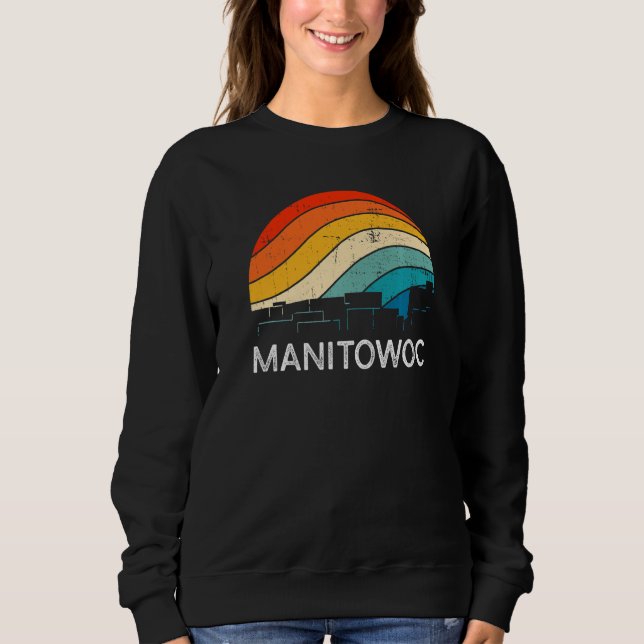 Retro Wisconsin Manitowoc Skyline Vintage Urban Sk Sweatshirt (Vorderseite)