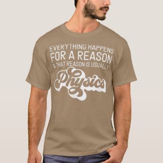 Retro-Wissenschaft der Grund ist normalerweise Phy T-Shirt