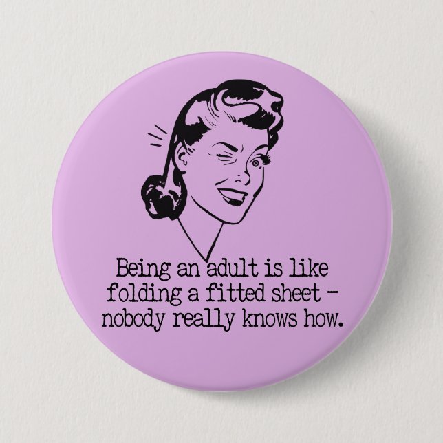 Retro Woman Funny Quote Button (Vorderseite)