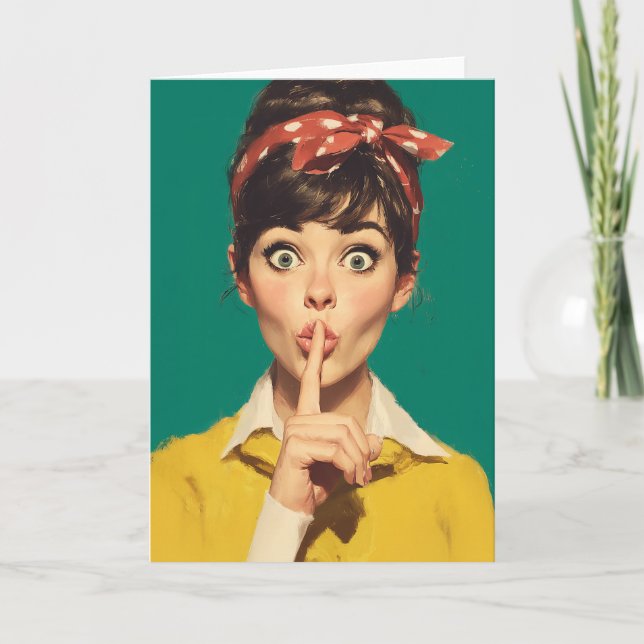 Retro Woman Making a Shush Karte (Vorderseite)