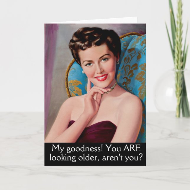 Retro Woman Sarcastic Geburtstag Karte (Vorderseite)