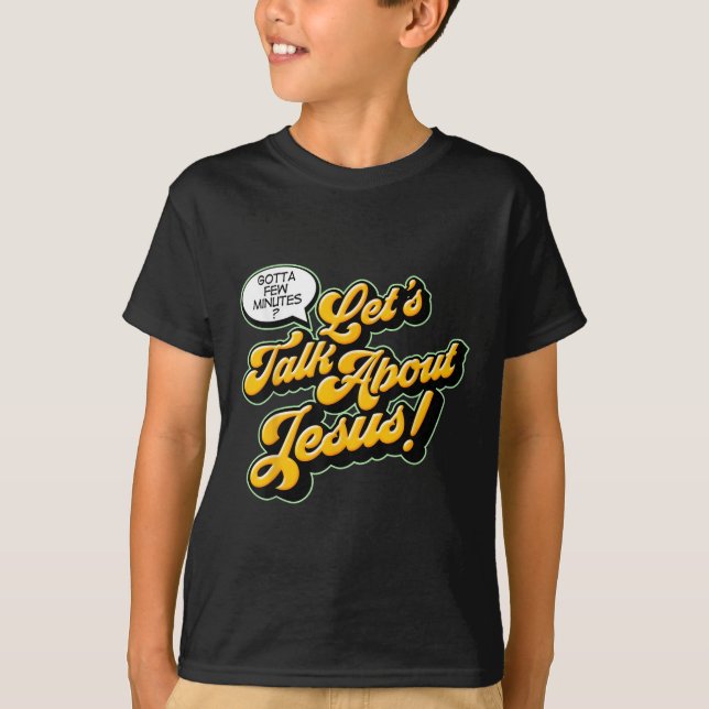 Retro-Zitat Lasst uns über Jesus sprechen Basic Ch T-Shirt (Vorderseite)