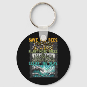 Rett Bienen Pflanze Bäume saubere Meere Umwelt Pro Schlüsselanhänger