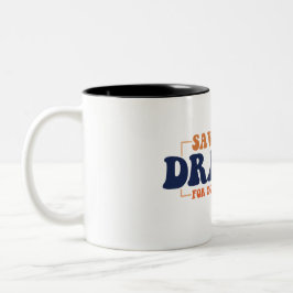 Rett das Drama für deine Mama-Kaffee-Tasse Zweifarbige Tasse
