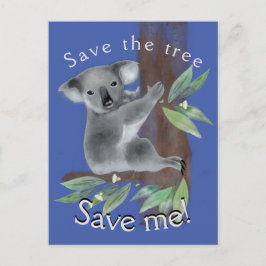 Rett den Baum, um den Baum umarmt koala retten Postkarte