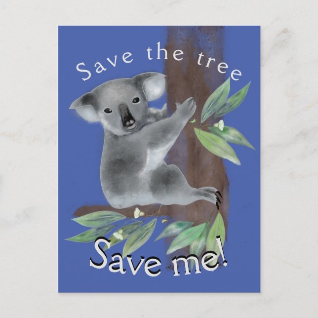 Rett den Baum, um den Baum umarmt koala retten Postkarte (Vorderseite)