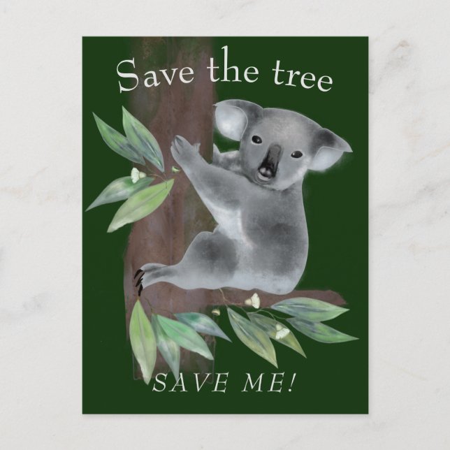 Rett den Baum, um den Baum umarmt koala retten Postkarte (Vorderseite)
