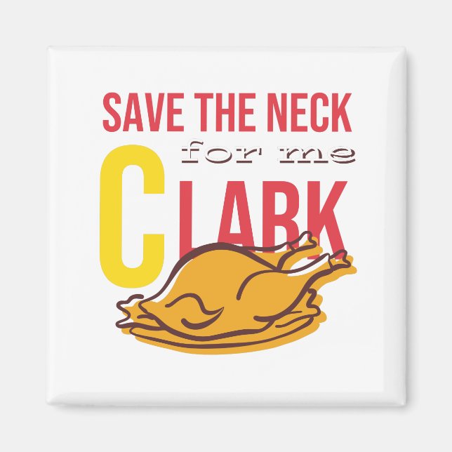 Rett den Hahn für mich, Clark Magnet (Vorne)