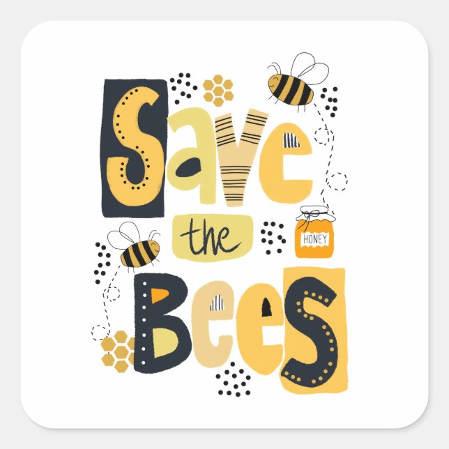Rett der Bienen Hand Lettering Poster Quadratischer Aufkleber (Vorderseite)