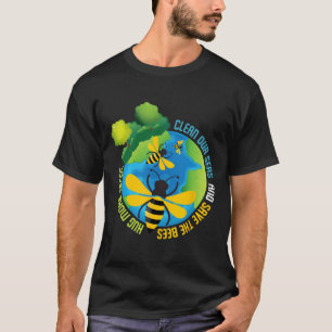 Rett der Bienen - Tag des Umweltschutzes T-Shirt