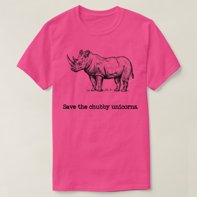 Rett der Chubby Unicorns Nashornliebhaber T-Shirt (Design vorne)
